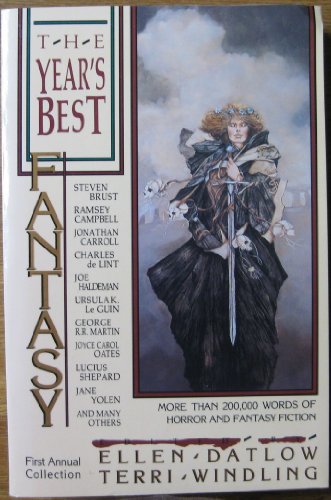 The Year's Best Fantasy: First Annual Collection
