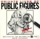Private Lives of Public Figures