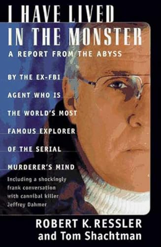 I Have Lived in the Monster: A Report From The Abyss