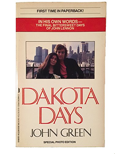 Dakota Days * Final Bittersweet Days of John Lennon * Photos