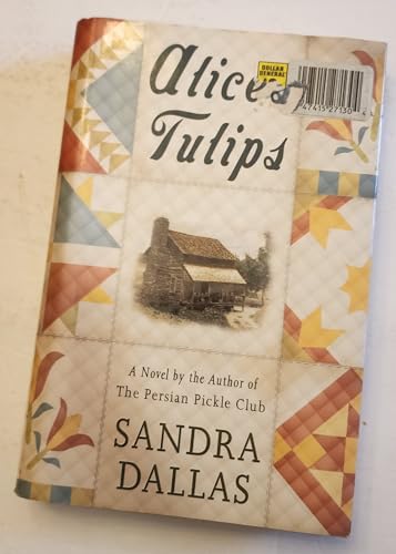 Alice's Tulips: A Novel