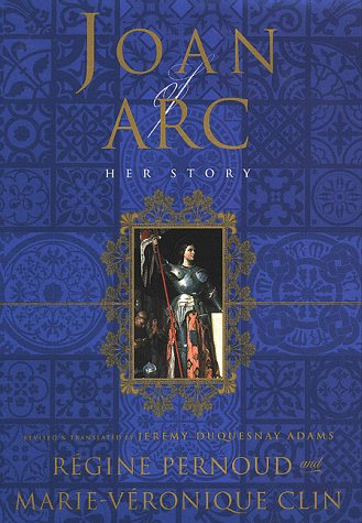 Joan of Arc: Her Story