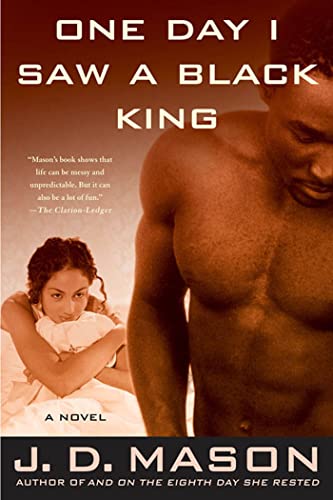 One Day I Saw a Black King: A Novel