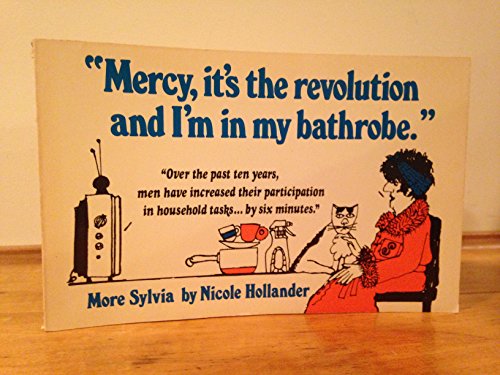 Mercy, It's the Revolution and I'm in my bathrobe