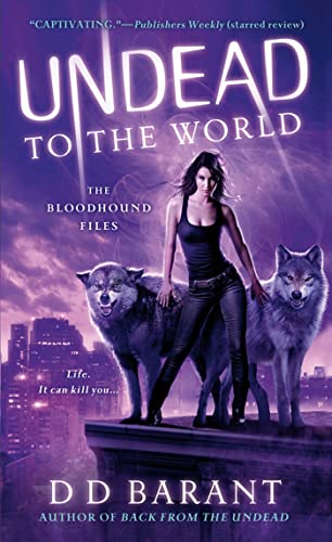 Undead to the World: The Bloodhound Files