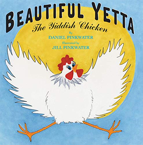 Beautiful Yetta: The Yiddish Chicken