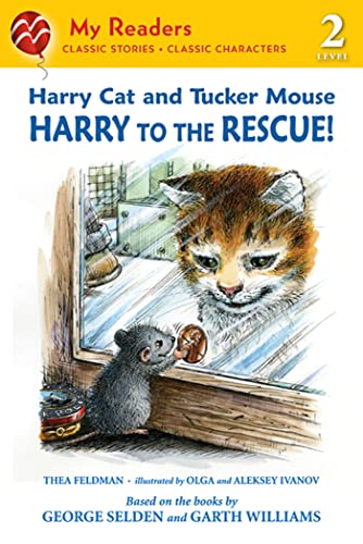 Harry Cat and Tucker Mouse: Harry to the Rescue! (My Readers)