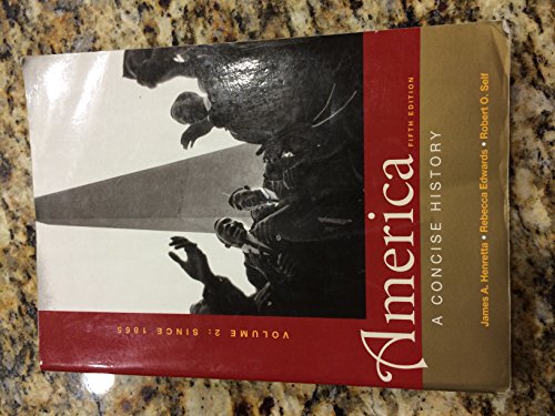 America: A Concise History, Volume Two
