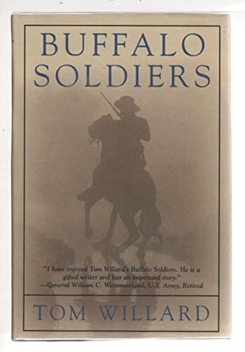 Buffalo Soldiers (Black Sabre Chronicles / Tom Willard, Bk 1)