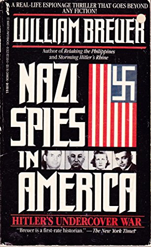 Nazi Spies in America: Hitler's Undercover War