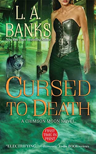 Cursed to Death (Crimson Moon, Book 4)