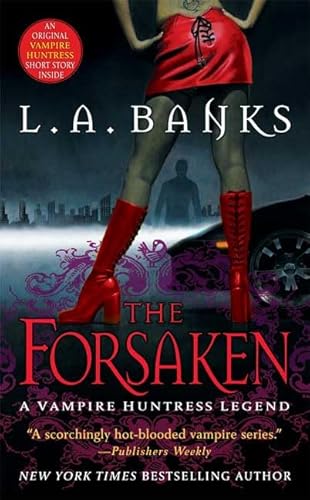The Forsaken (Vampire Huntress Legends)