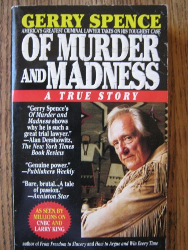 Of Murder and Madness: A True Story