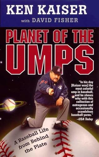 Planet of the Umps: A Baseball Life from Behind the Plate