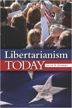 Libertarianism Today