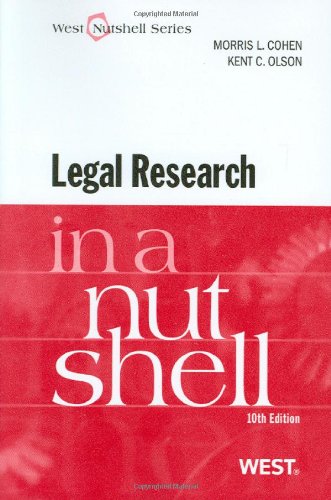 Legal Research in a Nutshell (West Nutshell Series)