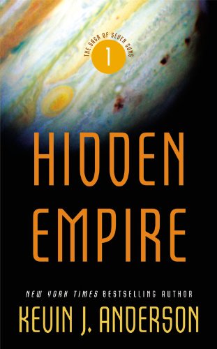 Hidden Empire (The Saga of Seven Suns, 1)