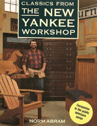 Classics from the New Yankee Workshop
