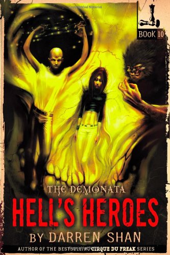 Hell's Heroes (The Demonata, 10)