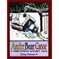 Antler, Bear, Canoe: A Northwoods Alphabet Year
