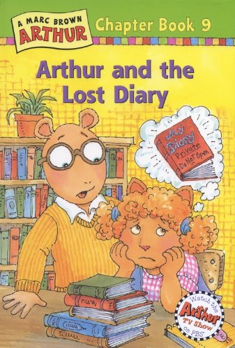 Arthur and the Lost Diary: A Marc Brown Arthur Chapter Book 9