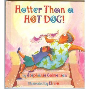 Hotter Than a Hot Dog!