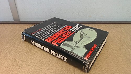 Manhattan Project: The Untold Story of the Making of the Atomic Bomb