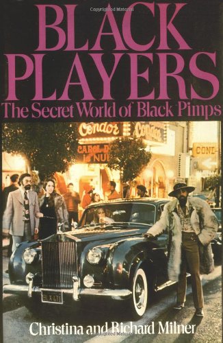 Black players: The Secret World of Black pimps