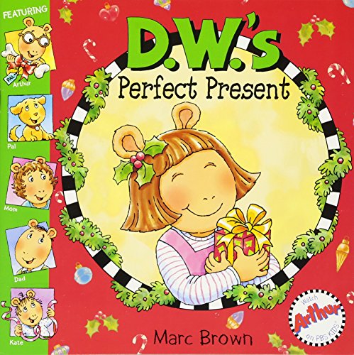 D.W.'s Perfect Present (Arthur)