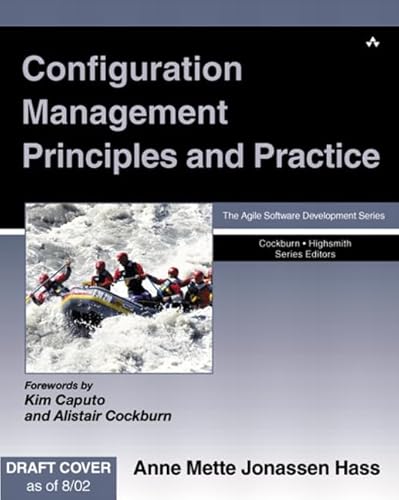Configuration Management Principles and Practice (Agile Software Development Series)