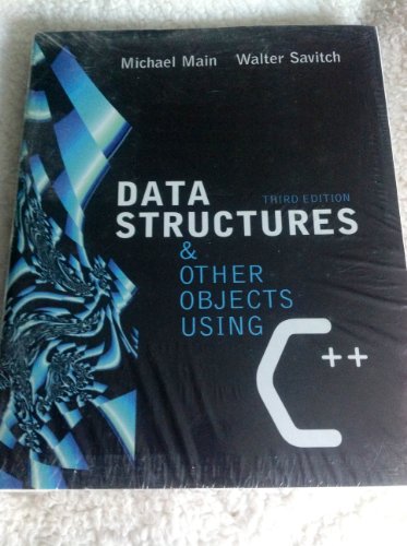 Data Structures & Other Objects Using C++