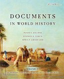 Documents in World History: The Modern Centuries, Volume 2 (From 1500 to the Present) (4th Edition)