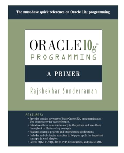 Oracle 10g Programming: A Primer