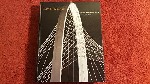 University Physics (13th Edition)