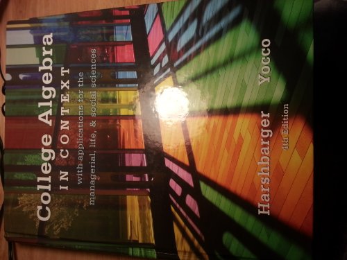 College Algebra in Context (4th Edition)