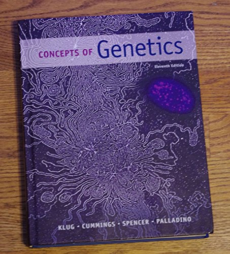 Concepts of Genetics (11th Edition)