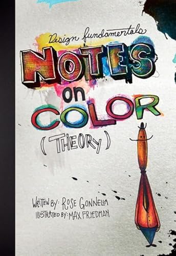 Design Fundamentals: Notes on Color Theory (Graphic Design & Visual Communication Courses)