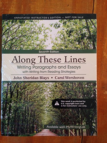 Along These Lines: Writing Paragraphs and Essays with Writing from Reading Strategies (7th Edition)