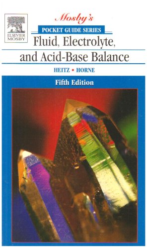Pocket Guide to Fluid, Electrolyte, and Acid-Base Balance (Nursing Pocket Guides)