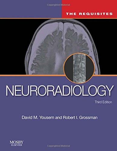Neuroradiology: The Requisites