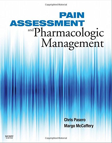Pain Assessment and Pharmacologic Management