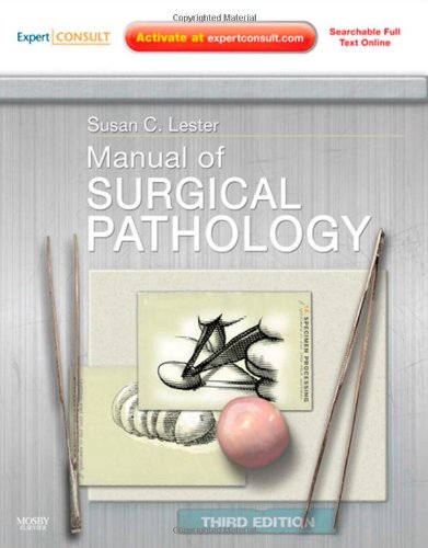 Manual of Surgical Pathology: Expert Consult - Online and Print (Expert Consult Title: Online + Print)