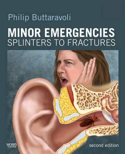 Minor Emergencies: Splinters to Fractures