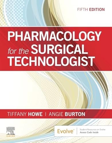 Pharmacology for the Surgical Technologist