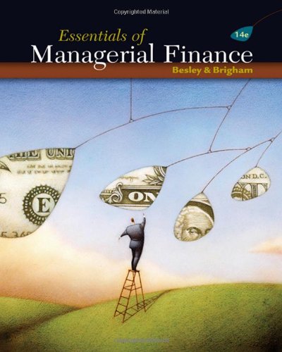 Essentials of Managerial Finance (with Thomson ONE - Business School Edition 6-Month Printed Access Card)