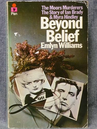 Beyond Belief : Moors Murders