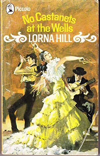 No Castanets at the Wells (A Piccolo Book)