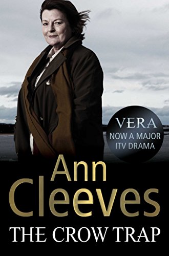 The Crow Trap (Vera Stanhope)