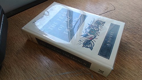 The Year of the French: A Novel