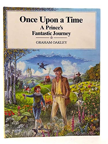 Once Upon a Time - a Prince's Fantastic Journey
